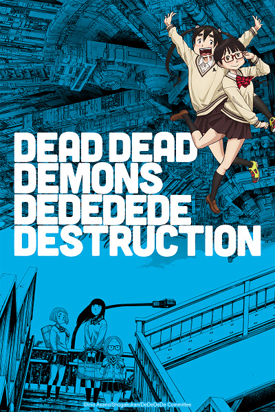 Portada de Dead Dead Demons Dededede Destruction (ONA)