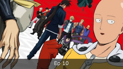 One Punch Man 2nda Temporada: Ichigeki de Wakaru! Maji Furikaeri! Episodio 10