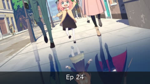 Spy x Family Episodio 24