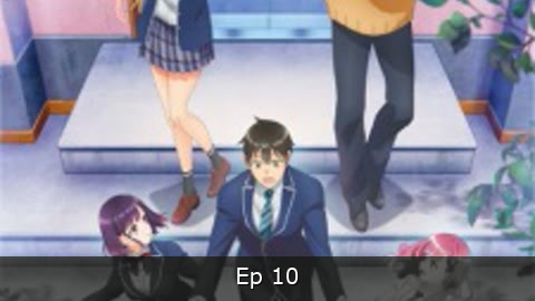 Watari-kun no xx ga Houkai Sunzen Episodio 10